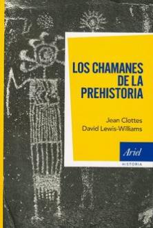 Los chamanes de la prehistoria